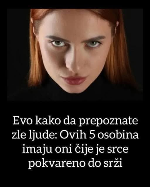 PSIHOLOG SAVJETUJE KAKO PREPOZNATI ZLE LJUDE: Samo pažljivo upratite njihovu reakciju na 1 STVAR - featured image PSIHOLOG SAVJETUJE KAKO PREPOZNATI ZLE LJUDE: Samo pažljivo upratite njihovu reakciju na 1 STVAR - featured image