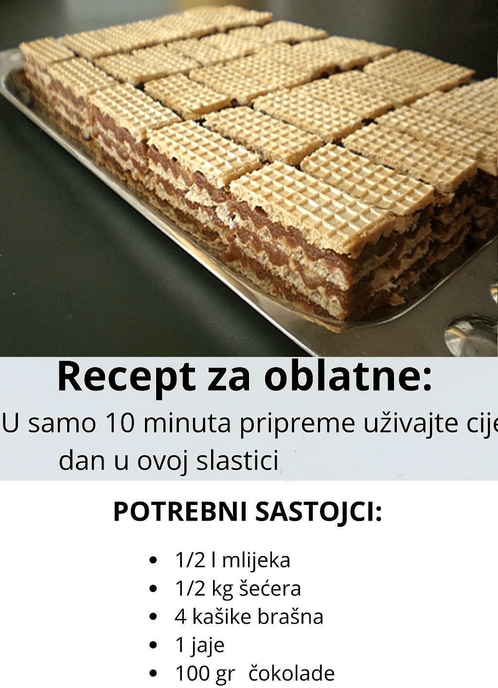Recept za oblatne: U samo 10 minuta pripreme uživajte cijeli dan u ovoj slastici… - featured image