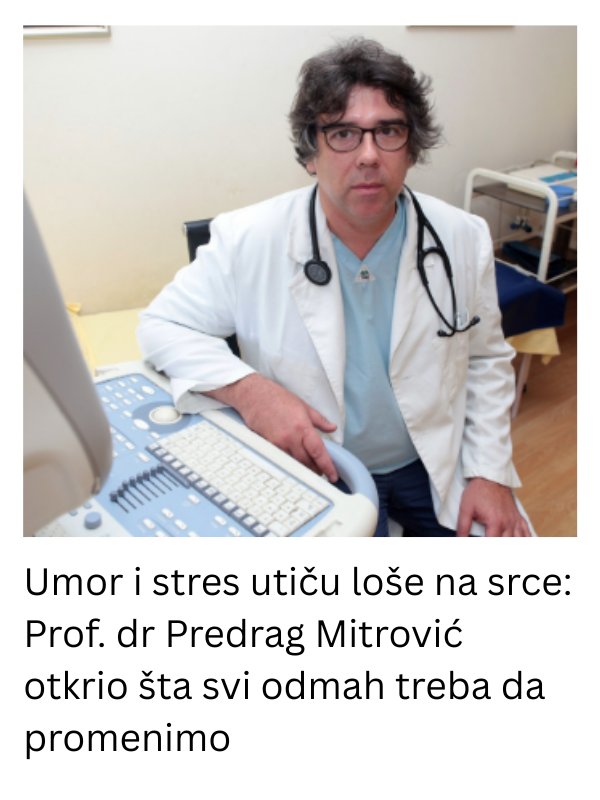 Umor i stres utiču loše na srce: Prof. dr Predrag Mitrović otkrio šta svi odmah treba da promenimo - featured image