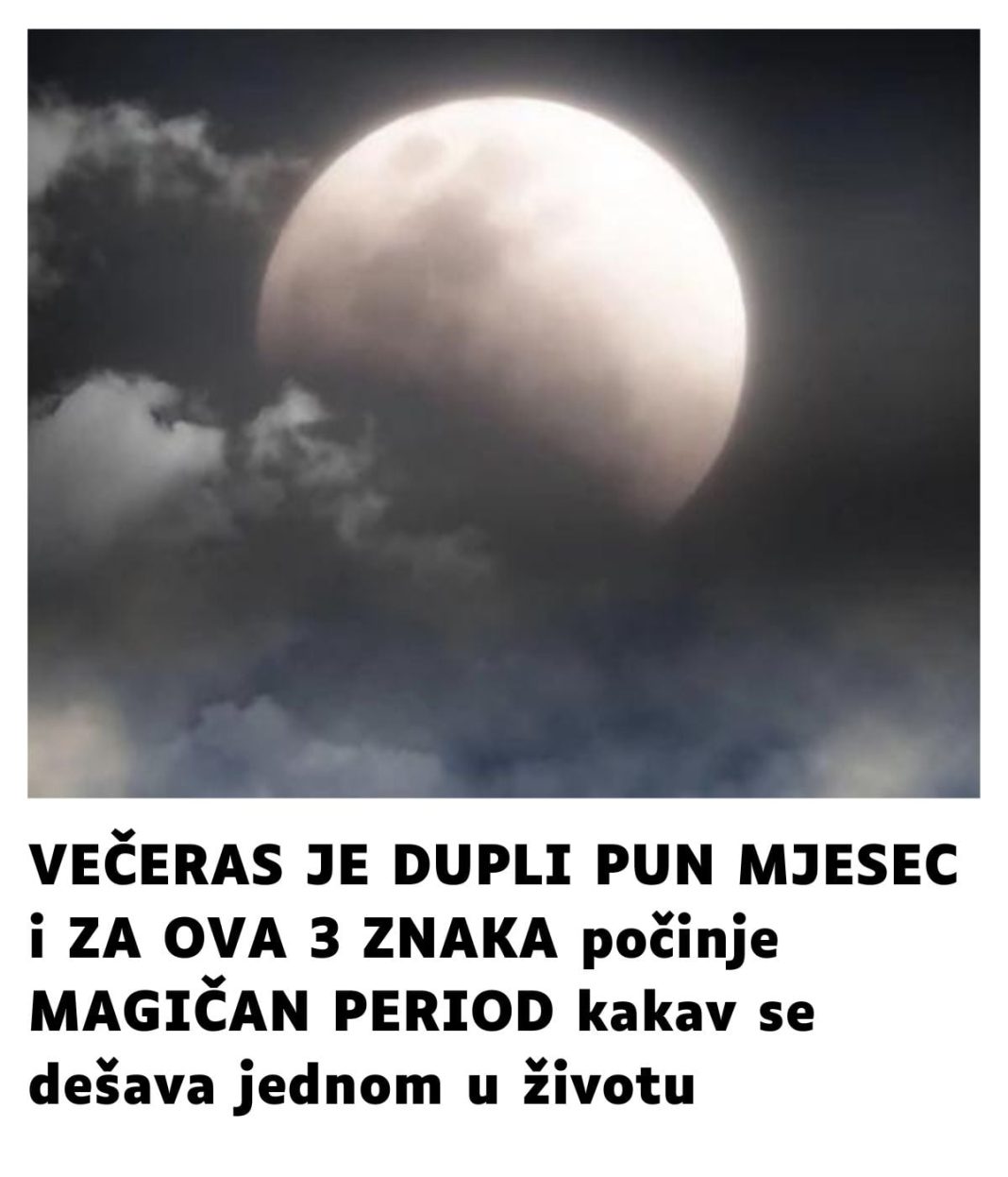VEČERAS JE DUPLI PUN MJESEC i ZA OVA 3 ZNAKA počinje MAGIČAN PERIOD kakav se dešava jednom u životu - featured image