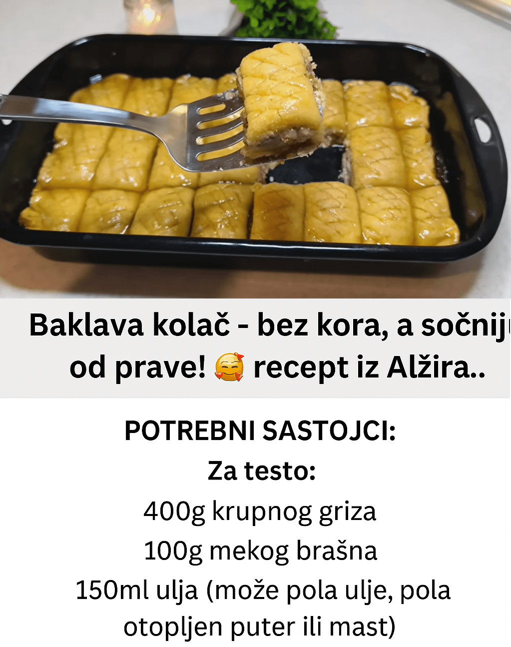 BAKLAVA KOLAČ – bez kora, a sočniji od prave! 🥰 recept iz Alžira.. - featured image BAKLAVA KOLAČ – bez kora, a sočniji od prave! 🥰 recept iz Alžira.. - featured image
