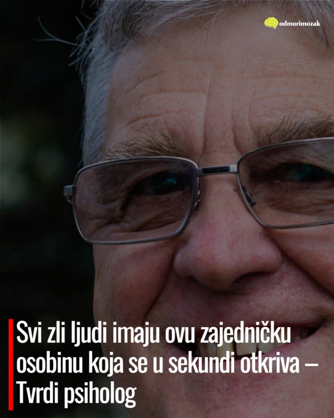 Svi zli ljudi imaju ovu zajedničku osobinu koja se u sekundi otkriva – Tvrdi psiholog - featured image