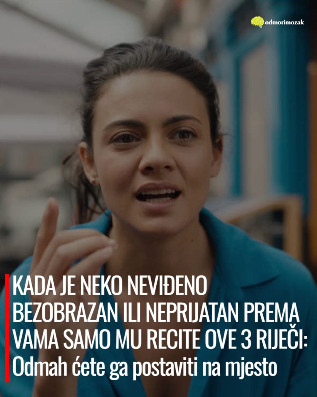 KADA JE NEKO NEVIĐENO BEZOBRAZAN ILI NEPRIJATAN PREMA VAMA SAMO MU RECITE OVE 3 RIJEČI: Odmah ćete ga postaviti na mjesto - featured image