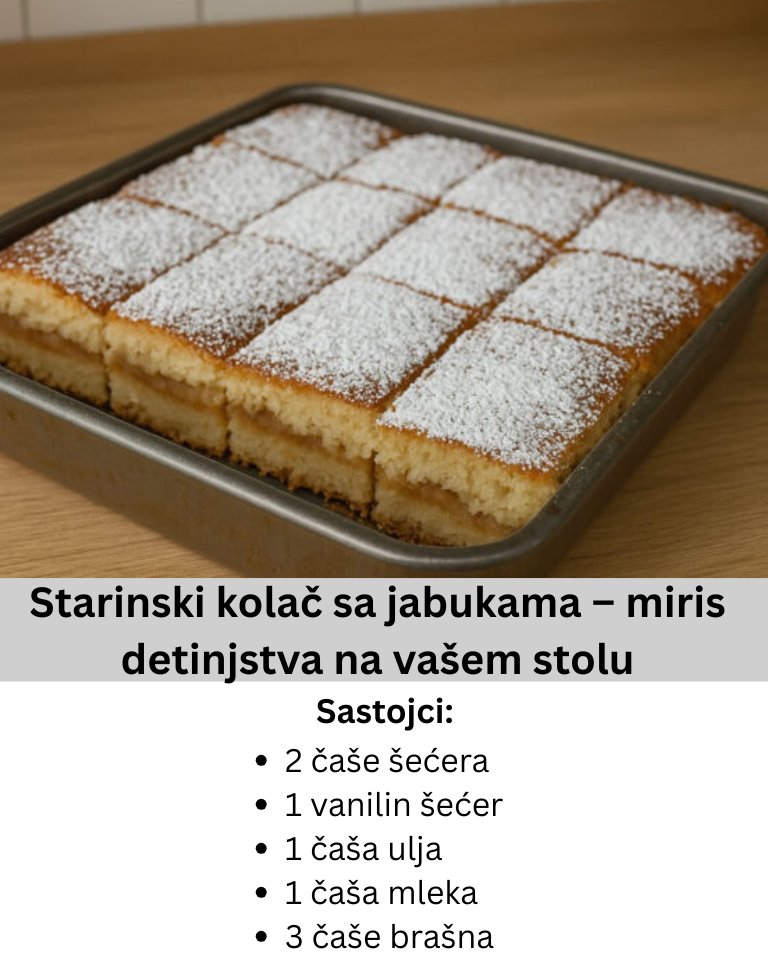 STARINSKI KOLAČ SA JABUKAMA – Miris detinjstva na vašem STOLU… - featured image