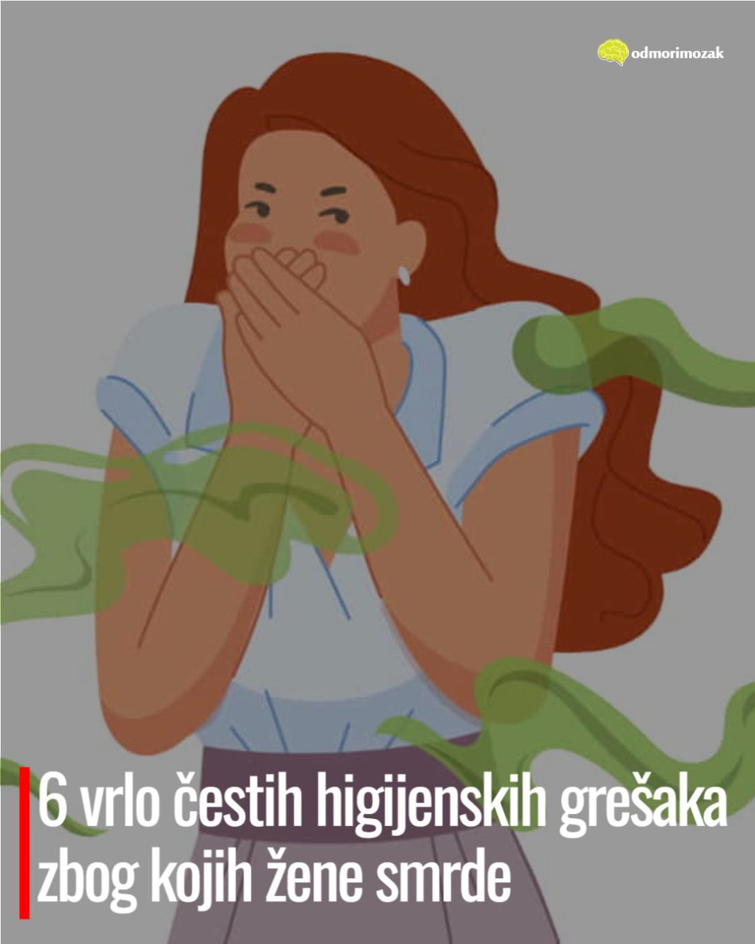 6 vrlo čestih higijenskih grešaka zbog kojih žene smrde - featured image 6 vrlo čestih higijenskih grešaka zbog kojih žene smrde - featured image