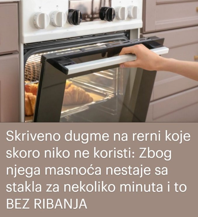 Skriveno dugme na rerni koje skoro niko ne koristi: Zbog njega masnoća nestaje sa stakla za nekoliko minuta i to BEZ RIBANJA - featured image