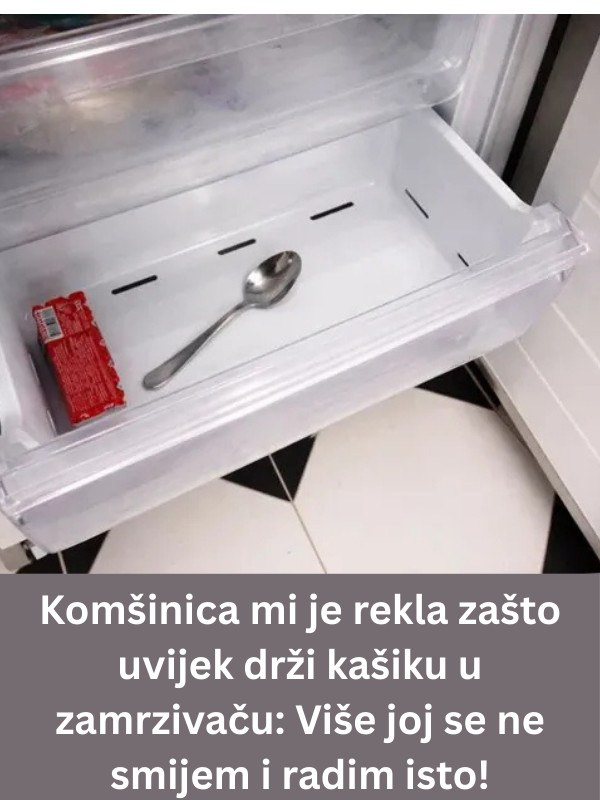 Komšinica mi je rekla zašto uvijek drži kašiku u zamrzivaču: Više joj se ne smijem i radim isto! - featured image