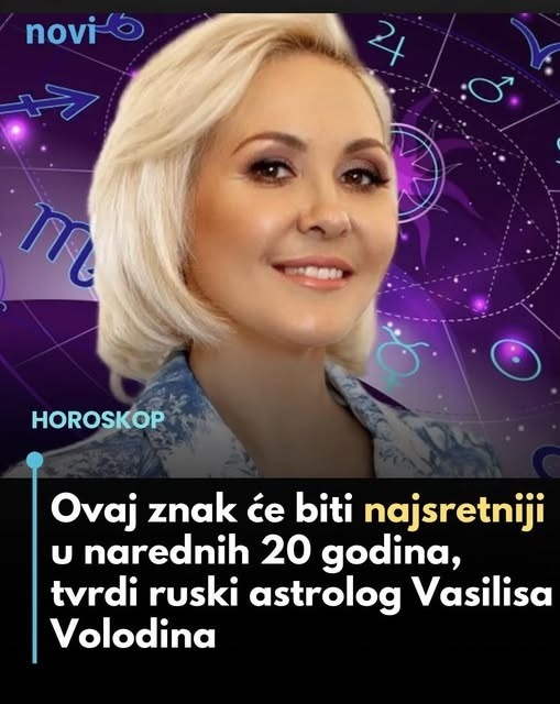 Ovaj znak će biti najsretniji u narednih 20 godina, tvrdi ruski astrolog vasilisa volodina… - featured image
