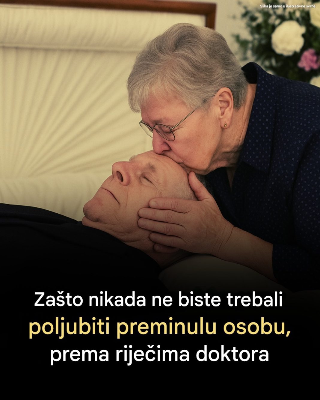 Zašto nikada ne biste trebali poljubiti preminulu osobu, prema riječima DOKTORA!!! - featured image