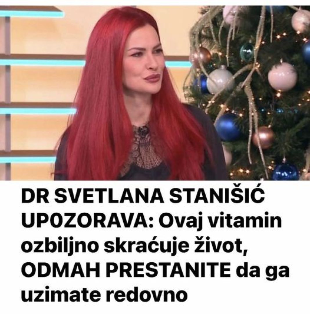 P0ZNATA D0KT0RlCA UP0Z0RAVA: 0vaj vitamin skraćuje ŽlV0T- prestanite da ga koristite…. - featured image P0ZNATA D0KT0RlCA UP0Z0RAVA: 0vaj vitamin skraćuje ŽlV0T- prestanite da ga koristite…. - featured image