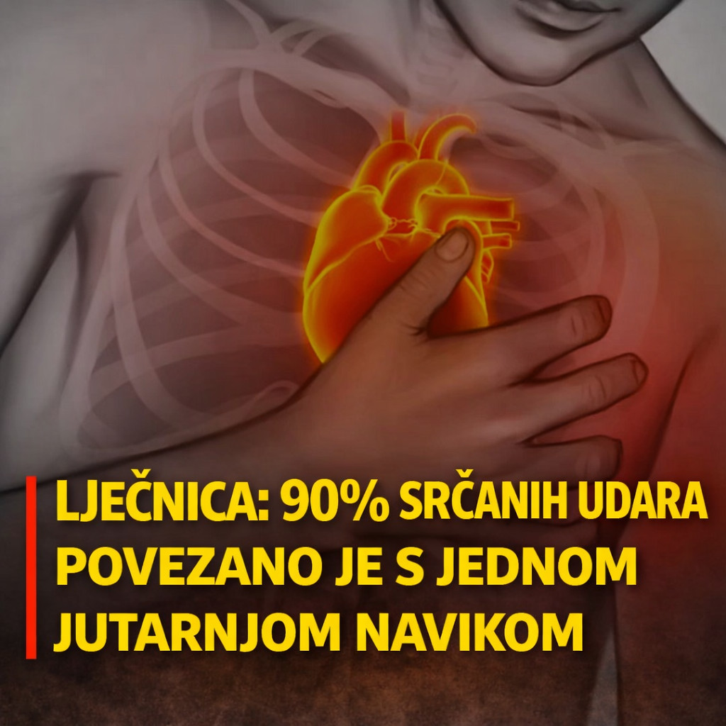 Liječnica: 90% srčanih udara povezano je s jednom jutarnjom navikom - featured image