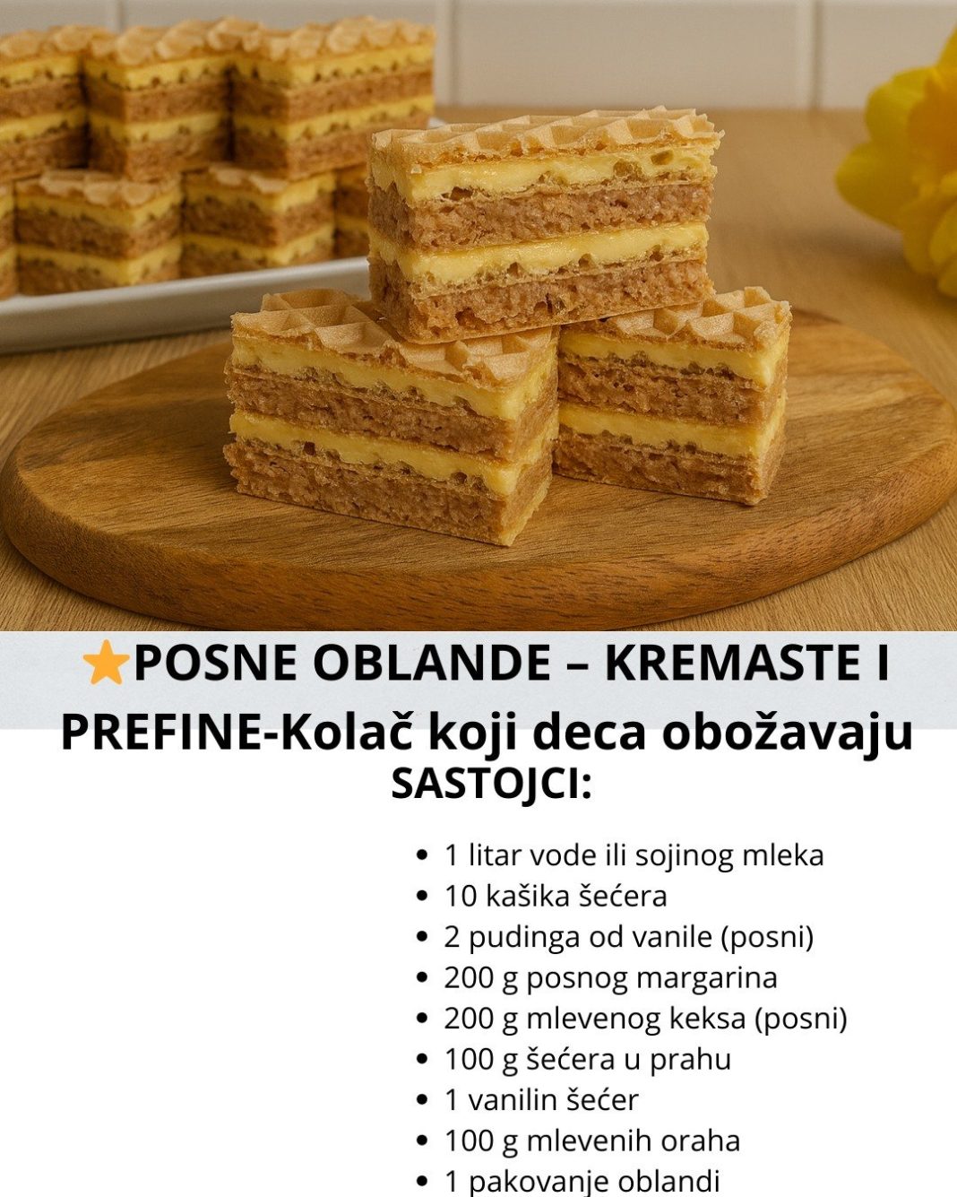 Posne oblande kremaste i prefine, kolač koji deca obožavaju… - featured image