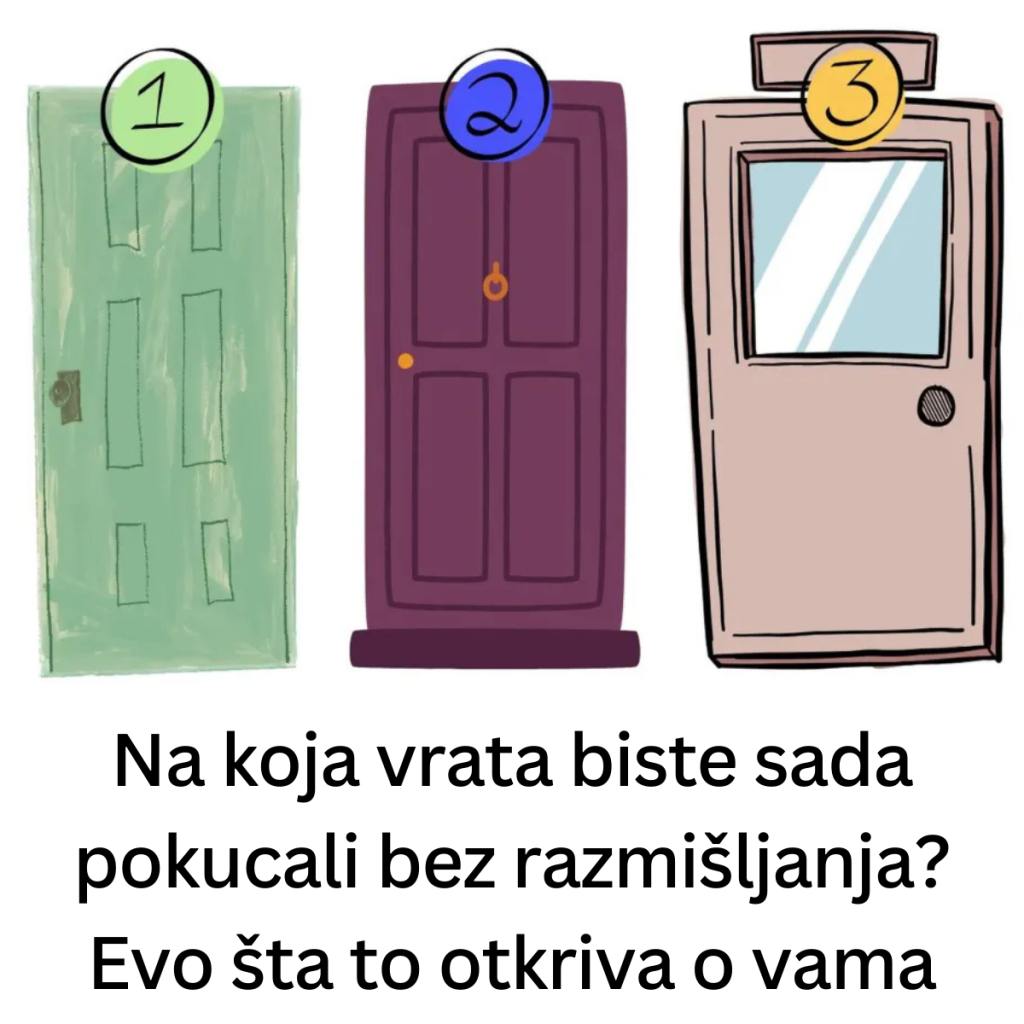 Na koja vrata biste sada pokucali bez razmišljanja? Evo šta to otkriva o vama - featured image