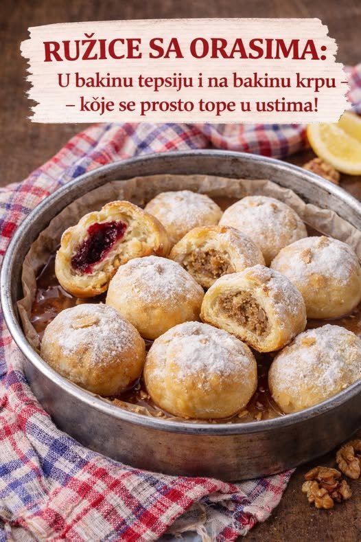 RUŽICE SA ORASIMA…U bakinu tepsiju i na bakinu krpu, koje se prosto tope u ustima! - featured image
