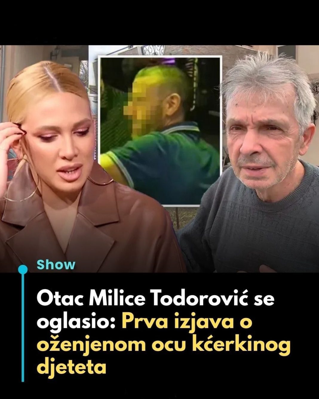 Otac Milice Todorović se oglasio: Prva izjava o oženjenom ocu kćerkinog djeteta… - featured image Otac Milice Todorović se oglasio: Prva izjava o oženjenom ocu kćerkinog djeteta… - featured image
