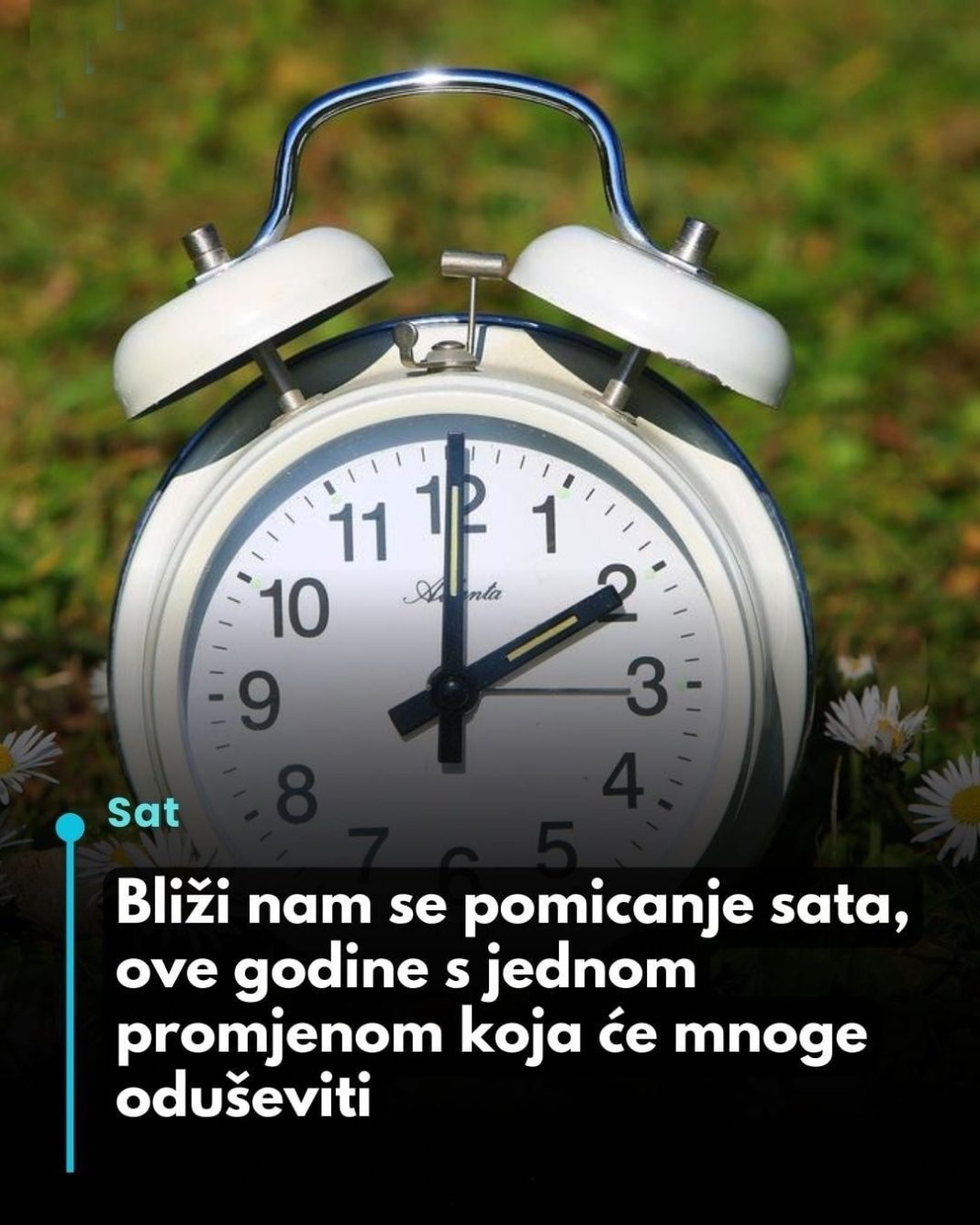 Bliži nam se pomicanje sata, ove godine s jednom promjenom koja će mnoge oduševiti - featured image Bliži nam se pomicanje sata, ove godine s jednom promjenom koja će mnoge oduševiti - featured image