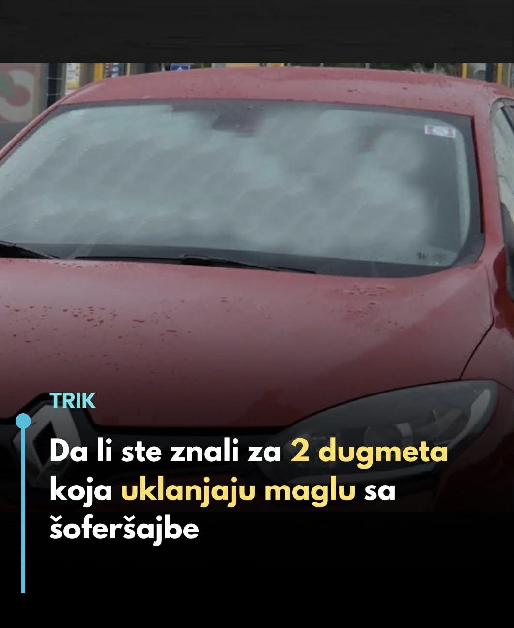 Da li ste znali za 2 dugmeta koja uklanjaju maglu sa šoferšajbe… - featured image Da li ste znali za 2 dugmeta koja uklanjaju maglu sa šoferšajbe… - featured image