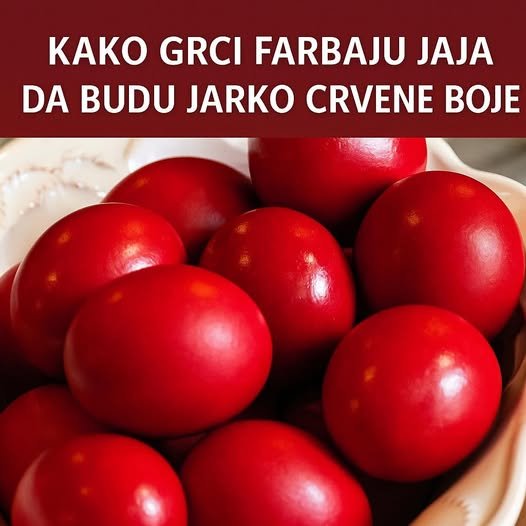 KAKO GRCI FARBAJU JAJA DA BUDU JARKO CRVENE BOJE: Nećete opeći prste, sve lako a rezultat čista magija - featured image