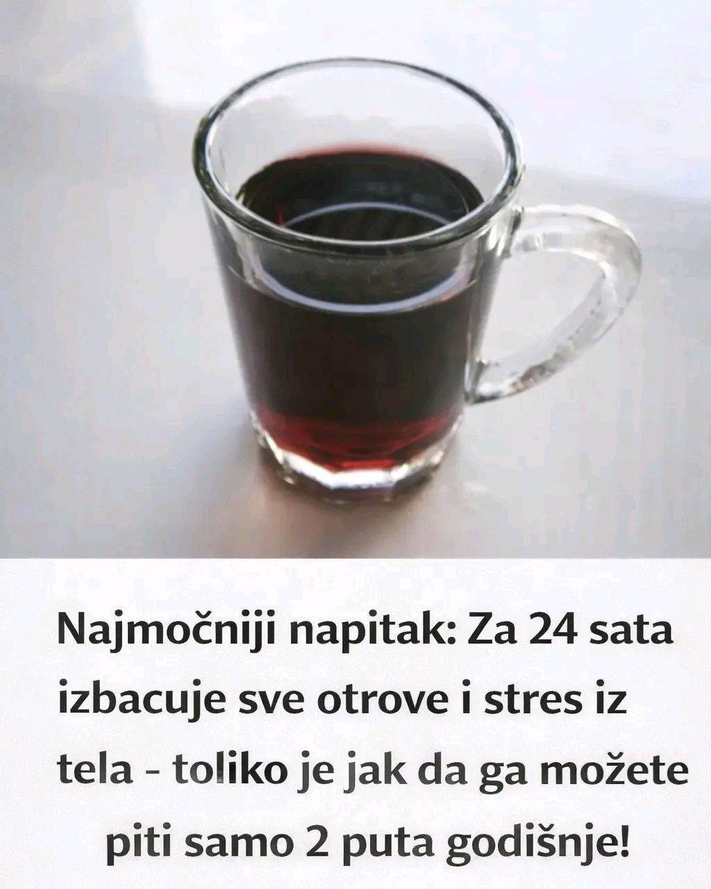 Najmoćniji napitak: Za 24 sata izbacuje sve otrove i stres iz tela-toliko je jak da ga možete piti samo 2 puta godišnje! - featured image