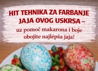 HIT TEHNIKA ZA FARBANJE JAJA SA MAKARONAMA, uz pomoć makarona i boje obojite najljepša jaja… HIT TEHNIKA ZA FARBANJE JAJA SA MAKARONAMA, uz pomoć makarona i boje obojite najljepša jaja… - featured image