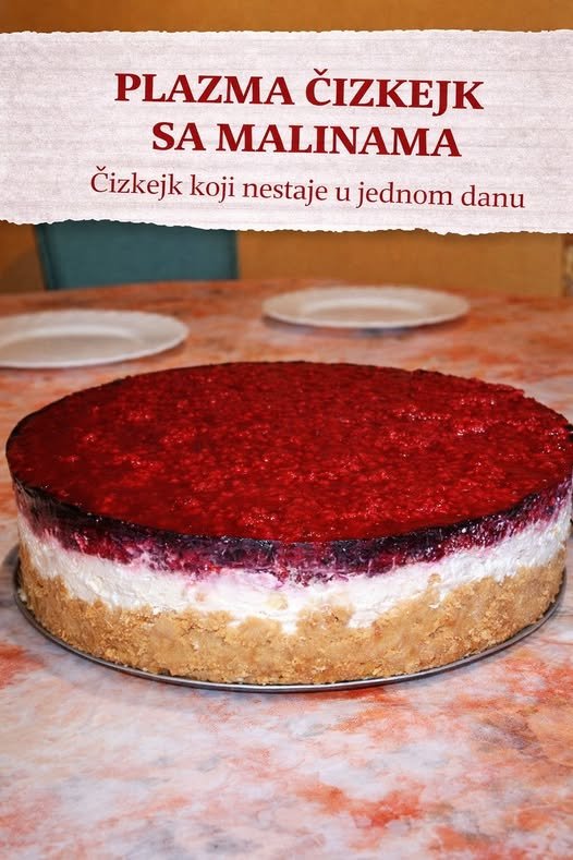 PLAZMA ČIZKEJK SA MALINAMA Čizkejk koji nestaje u jednom danu - featured image