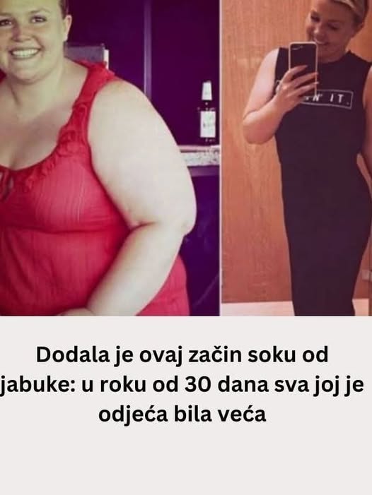 Dodala je ovaj začin soku od jabuke: u roku od 30 dana sva joj je odjeća bila veća - featured image Dodala je ovaj začin soku od jabuke: u roku od 30 dana sva joj je odjeća bila veća - featured image