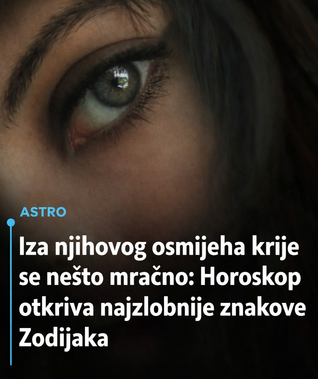 Iza njihovog osmijeha krije se nešto mračno: Horoskop otkriva najzlobnije znakove Zodijaka - featured image
