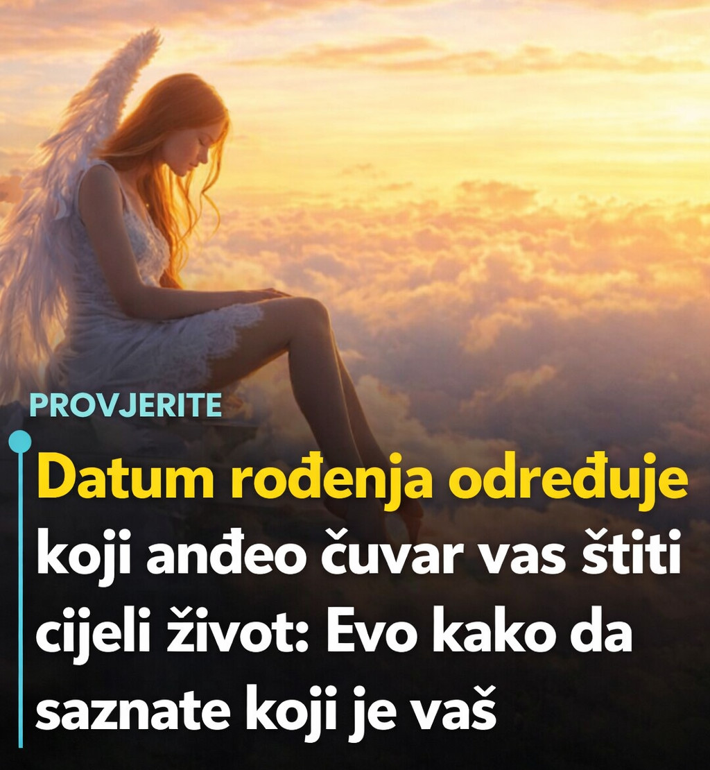 Datum rođenja određuje koji anđeo čuvar vas štiti cijeli život - featured image