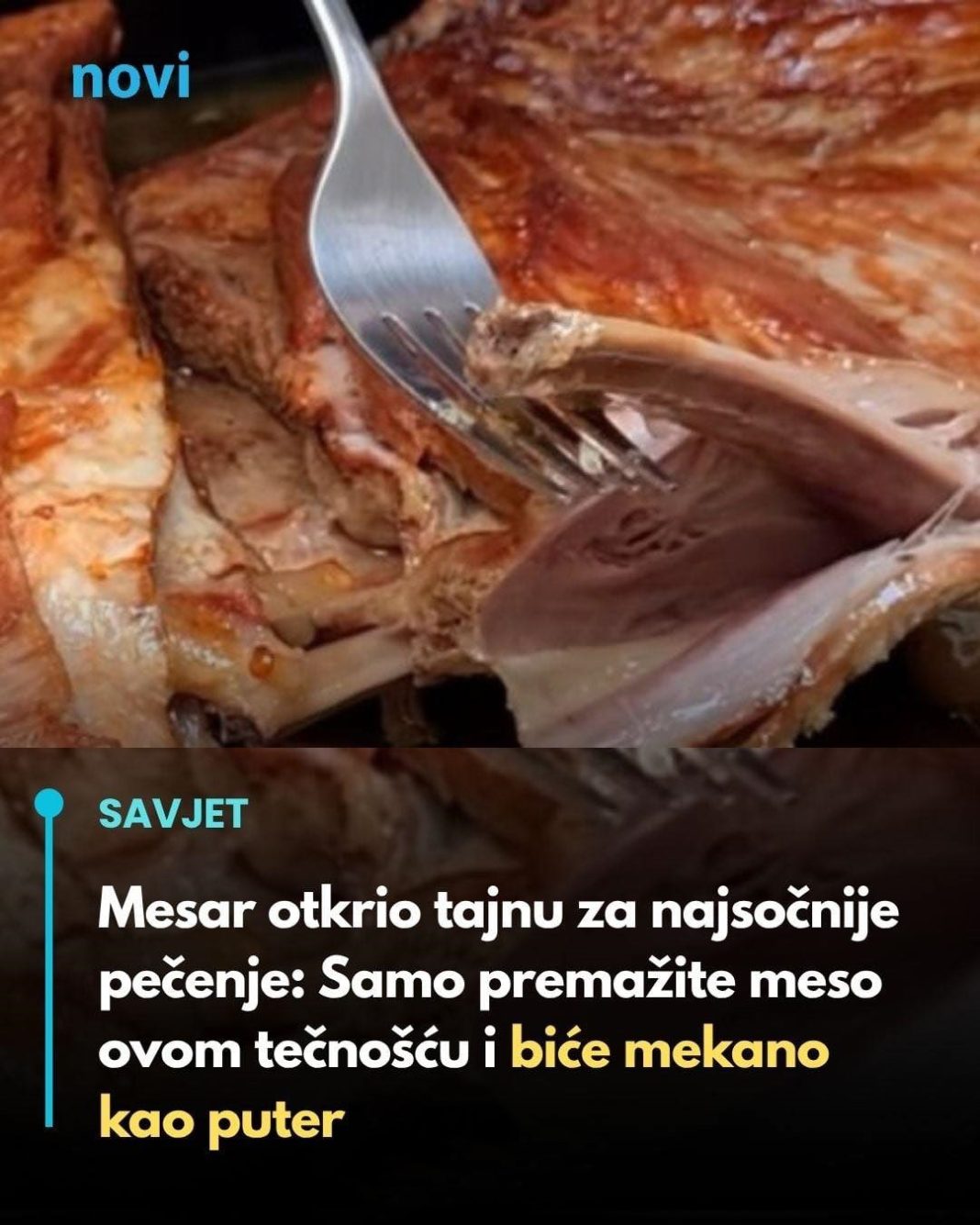 Mesar otkrio tajnu za najsočnije pečenje: Samo premažite meso ovom tečnošću i biće mekano kao puter - featured image Mesar otkrio tajnu za najsočnije pečenje: Samo premažite meso ovom tečnošću i biće mekano kao puter - featured image