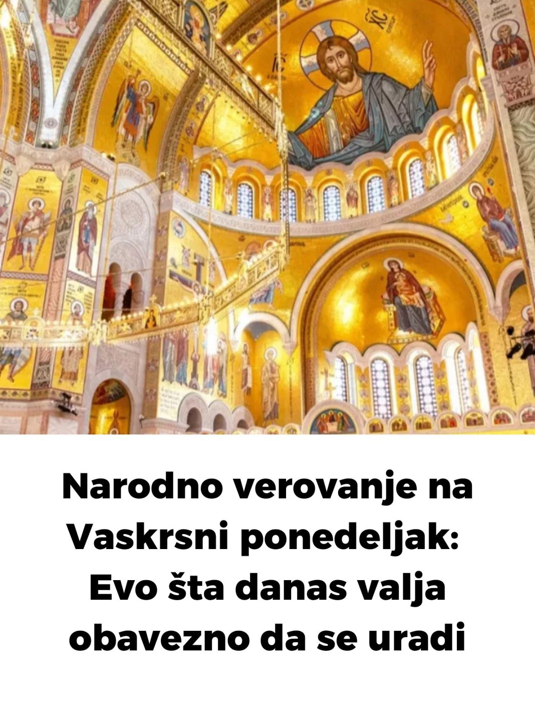 Narodno verovanje na Vaskrsni ponedeljak: Evo šta danas valja obavezno da se uradi… - featured image Narodno verovanje na Vaskrsni ponedeljak: Evo šta danas valja obavezno da se uradi… - featured image