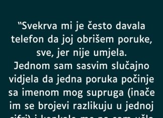 “Svekrva mi je često davala telefon da joj obrišem poruke, sve, jer nije umjela…” “Svekrva mi je često davala telefon da joj obrišem poruke, sve, jer nije umjela…” - featured image