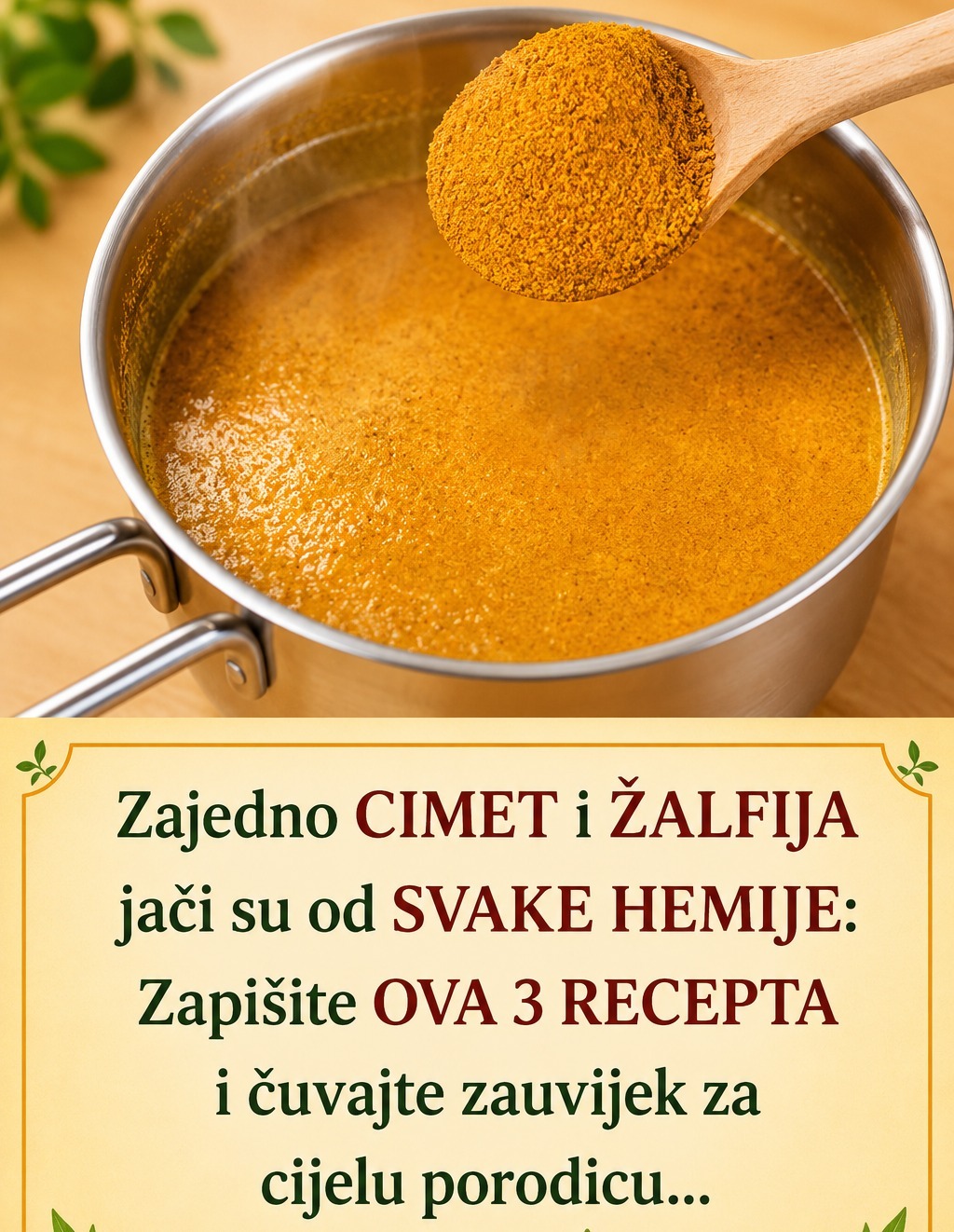 CIMET I ŽALFIJA KAO LIJEK: Zapišite i čuvajte OVA 3 Odlična recepta - featured image