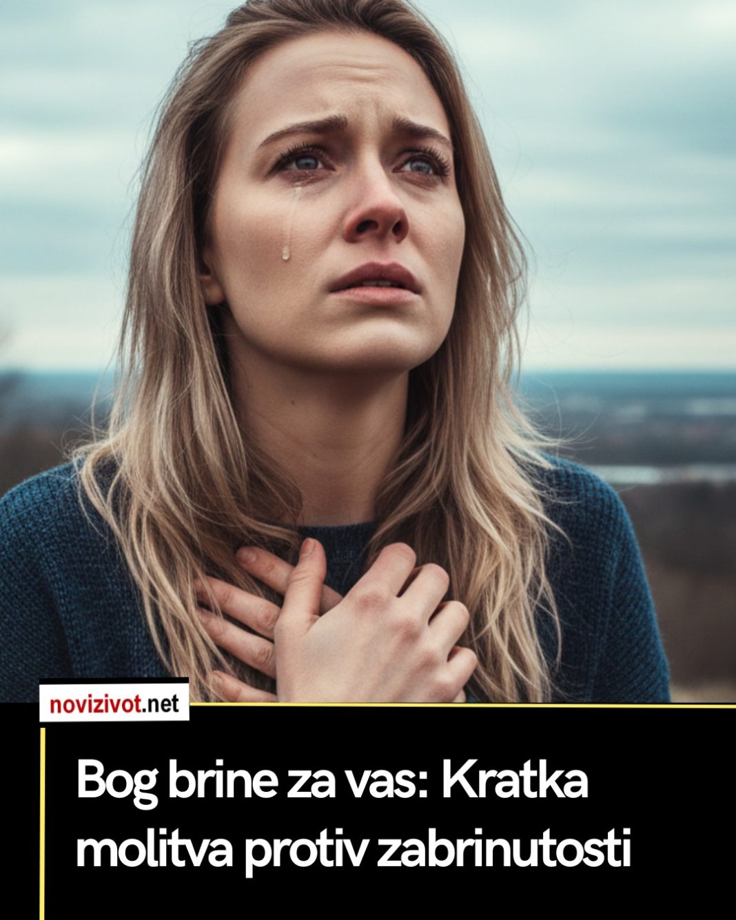 Bog brine za vas: Kratka molitva protiv zabrinutosti - featured image