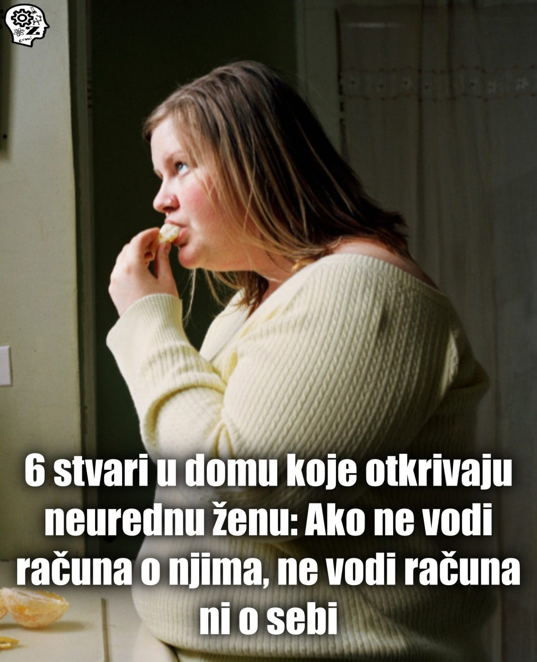6 stvari u domu koje otkrivaju neurednu ženu: Ako ne vodi računa o njima, ne vodi računa ni o sebi - featured image