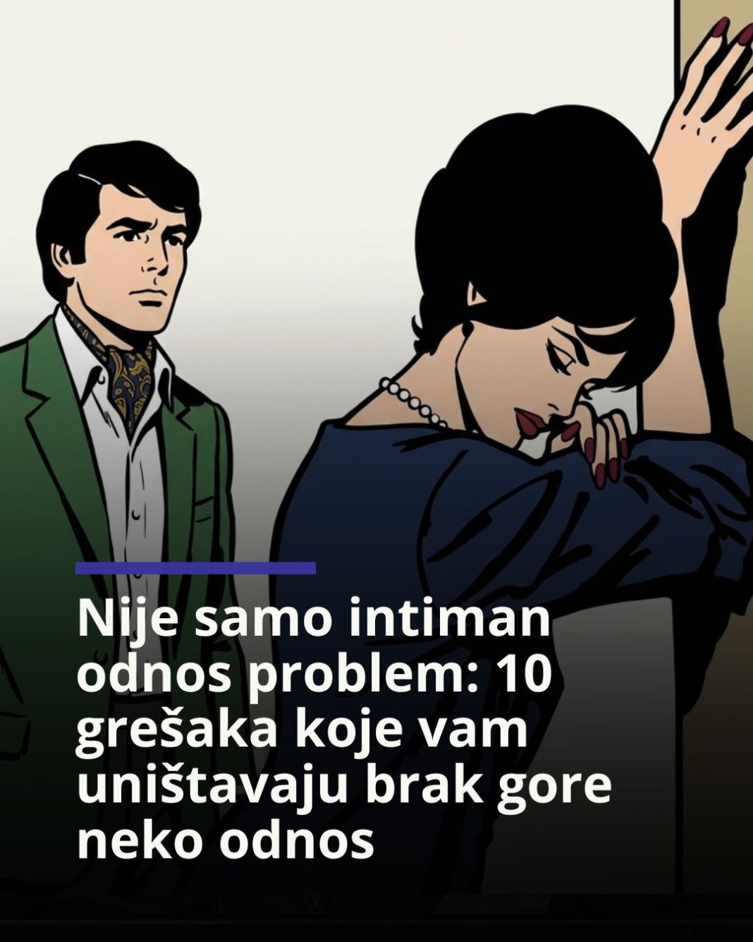 10 grešaka koje vam uništavaju brak - featured image