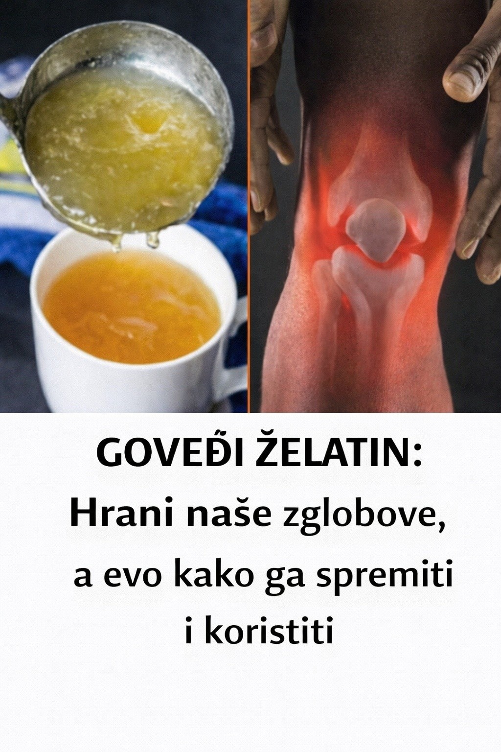 GOVEĐI ŽELATIN: Hrani naše zglobove, a evo kako ga spremiti i koristiti - featured image