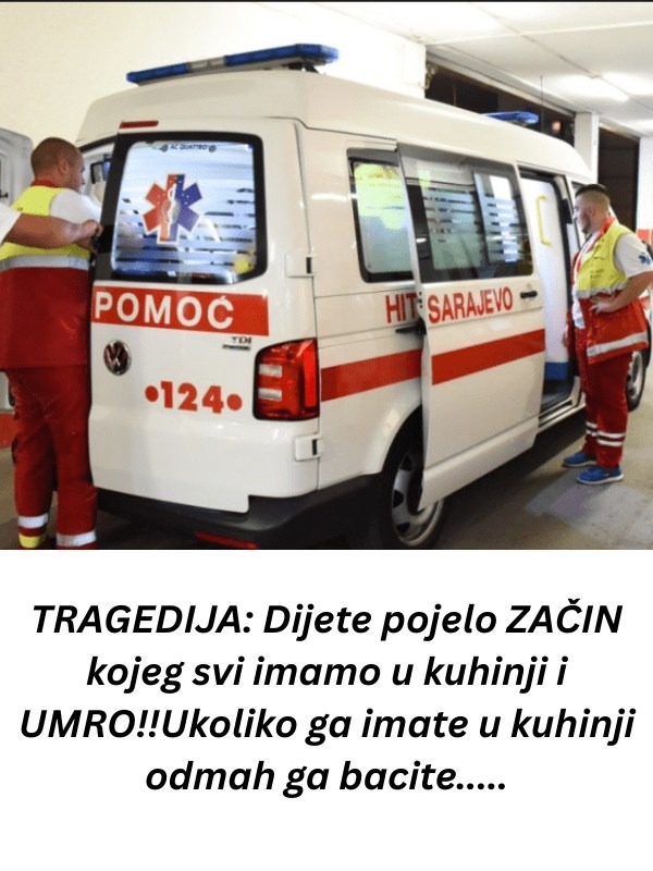 TRAGEDIJA: Dijete pojelo ZAČIN kojeg svi imamo u kuhinji i UMRO!!Ukoliko ga imate u kuhinji odmah ga bacite… - featured image