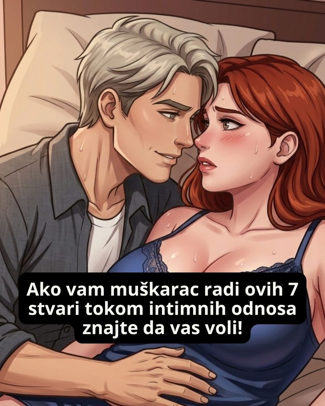 Ako vam muškarac radi ovih 7 stvari tokom intimnih odnosa znajte da vas voli! - featured image