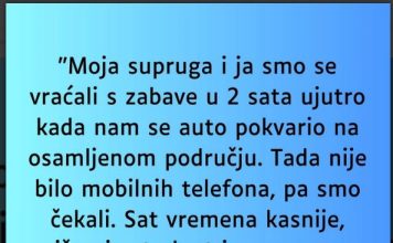 “Supruga i ja smo se vracali sa zabave u 2 ujutro i auto nam staje na osamljenom mjestu…” “Supruga i ja smo se vracali sa zabave u 2 ujutro i auto nam staje na osamljenom mjestu…” - featured image