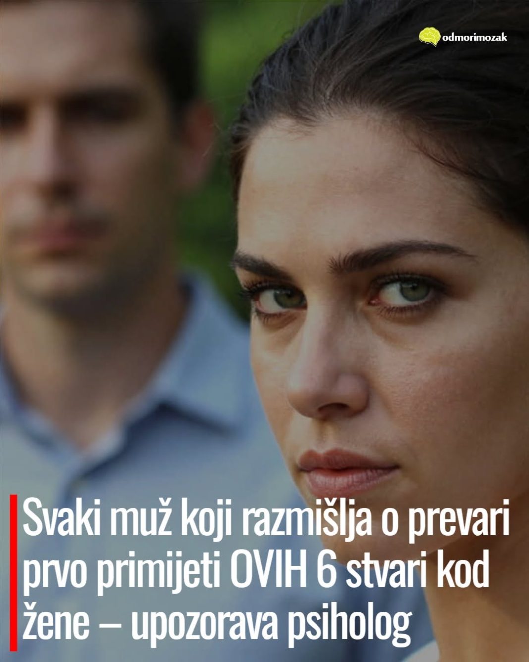Svaki muž koji razmišlja o prevari prvo primijeti OVIH 6 stvari kod žene – upozorava psiholog - featured image