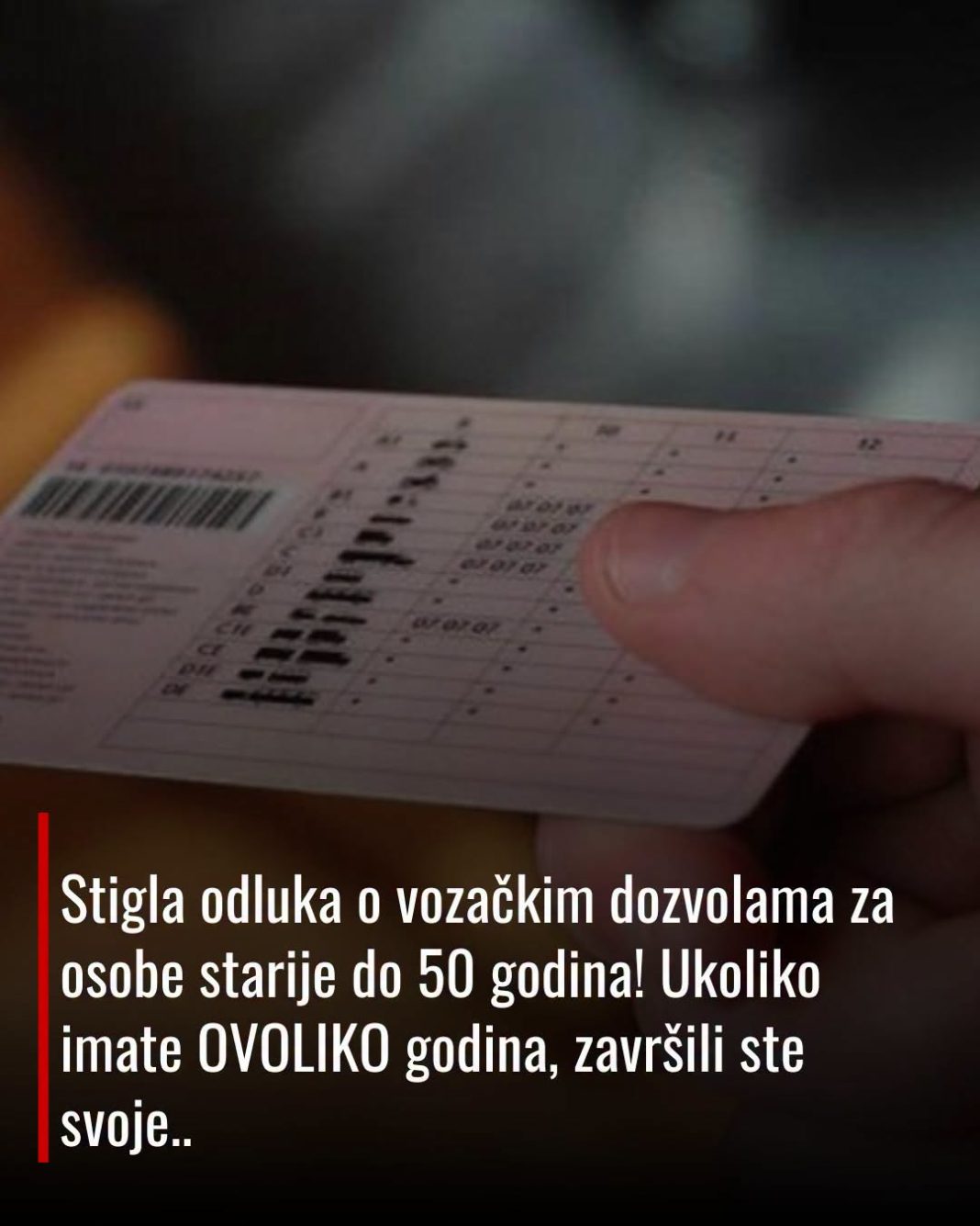 Stigla odluka o vozačkim dozvolama za osobe starije do 50 godina! Ukoliko imate OVOLIKO godina, završili ste svoje.. - featured image