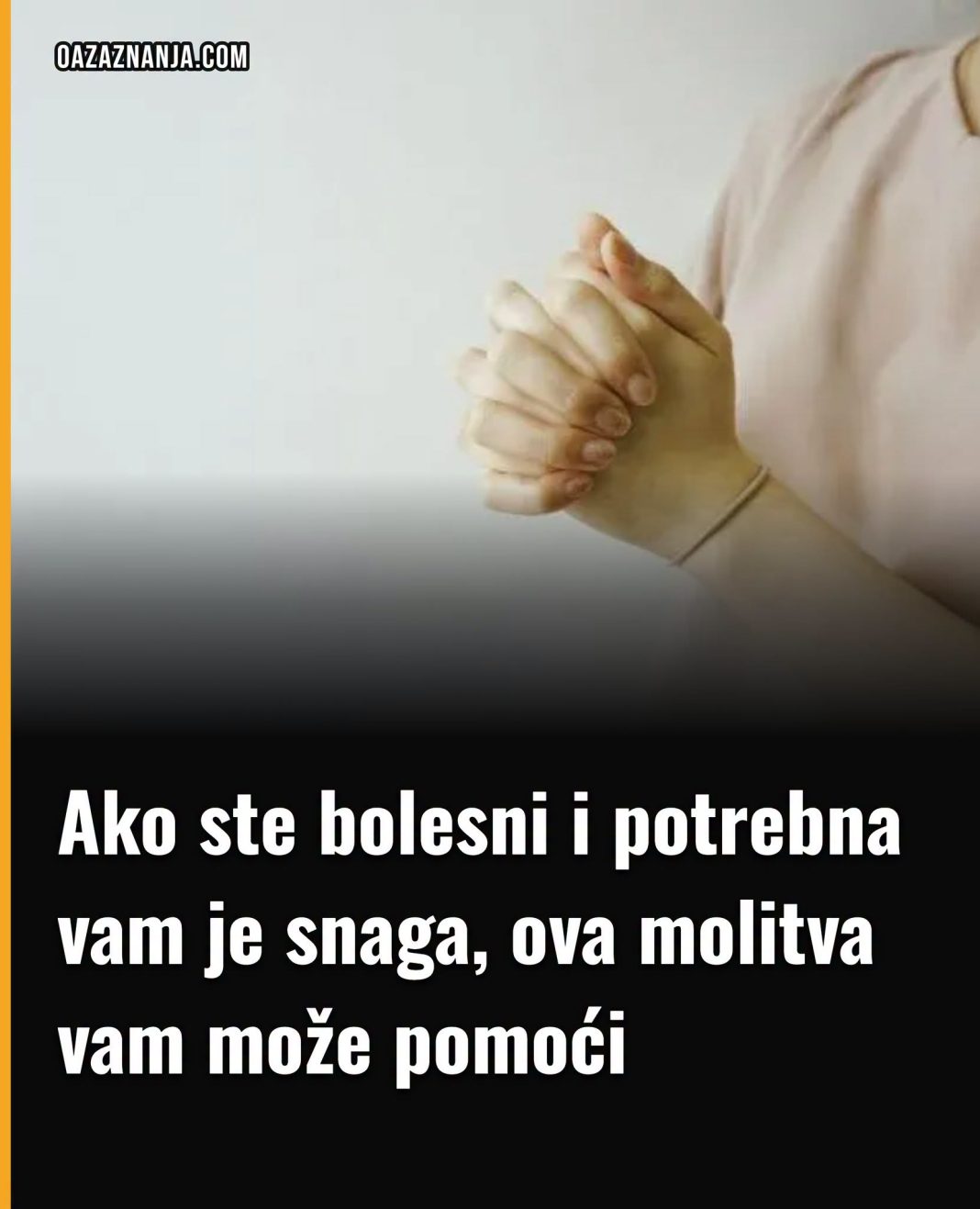 Ako ste bolesni i potrebna vam je snaga, ova molitva vam može pomoći - featured image