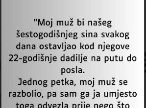 “Moj muž bi našeg šestogodišnjeg sina svakog dana ostavljao kod njegove 22-godišnje dadilje…” “Moj muž bi našeg šestogodišnjeg sina svakog dana ostavljao kod njegove 22-godišnje dadilje…” - featured image