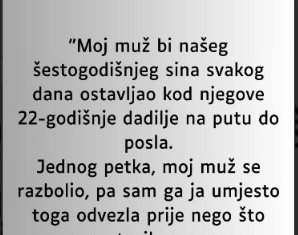 “Moj muž bi našeg šestogodišnjeg sina svakog dana ostavljao kod njegove 22-godišnje dadilje…” “Moj muž bi našeg šestogodišnjeg sina svakog dana ostavljao kod njegove 22-godišnje dadilje…” - featured image