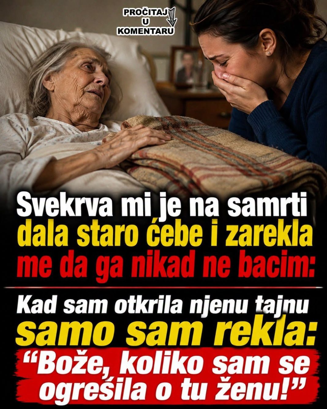 Svekrva mi je na samrti dala staro ćebe i zarekla me da ga nikad ne bacim: Kad sam otkrila njenu tajnu samo sam rekla “Bože, koliko sam se ogrešila o tu ženu” - featured image Svekrva mi je na samrti dala staro ćebe i zarekla me da ga nikad ne bacim: Kad sam otkrila njenu tajnu samo sam rekla “Bože, koliko sam se ogrešila o tu ženu” - featured image